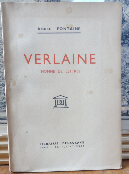 Verlaine, homme de lettres (André Fontaine) 1937 EO