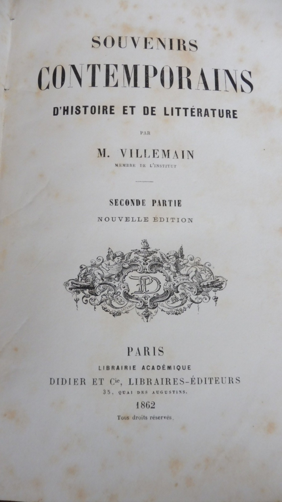 Souvenirs contemporains d'histoire et de littérature (Villemain) 1862 2/2
