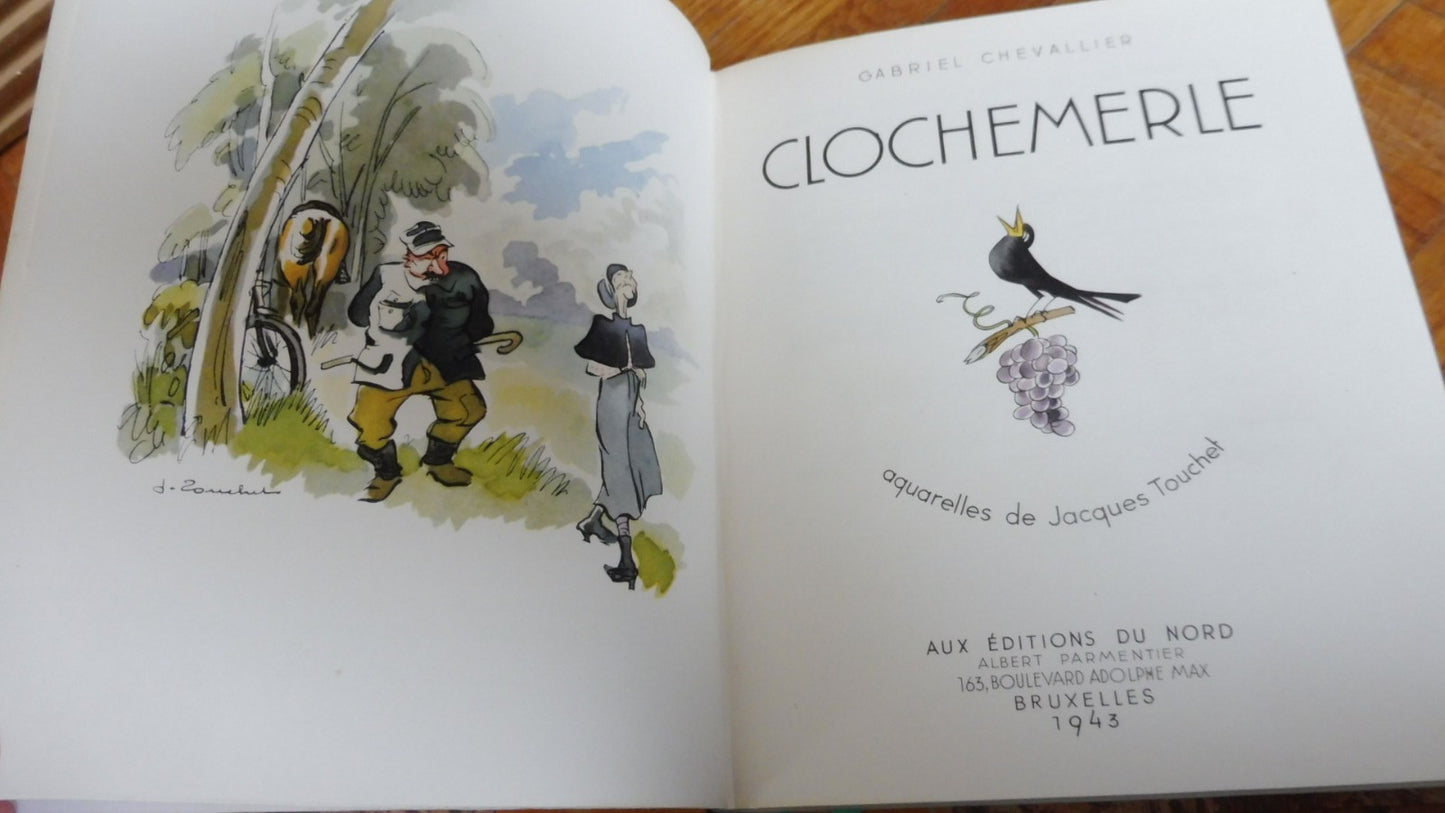 Clochemerle (Gabriel Chevallier) 1943 illus. Touchet VELIN