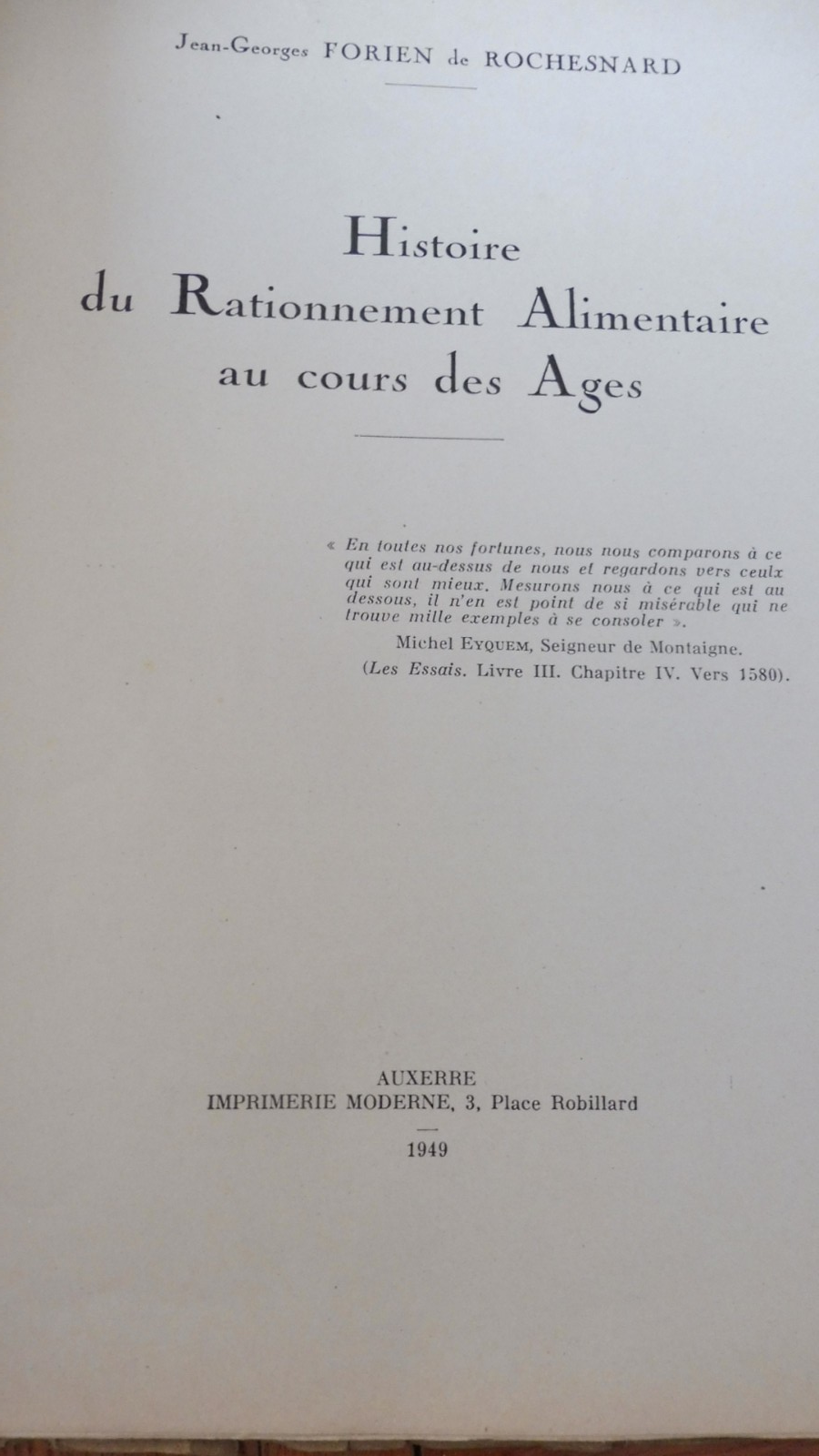 Histoire du rationnement alimentaire (Forien de Rochesnard) 1949
