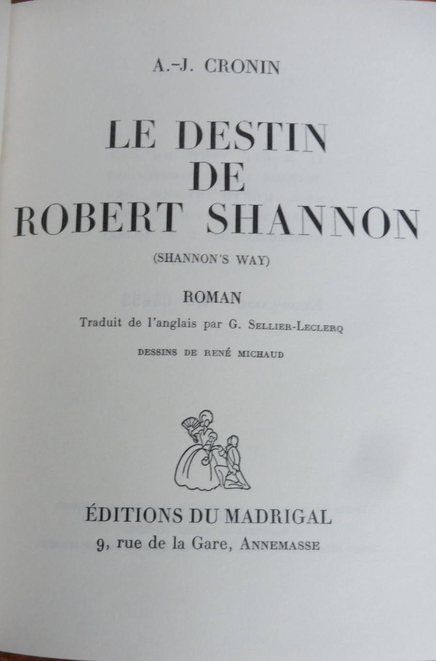 Le Destin de Robert Shannon (A.J. Cronin) 1949 illus. Michaud