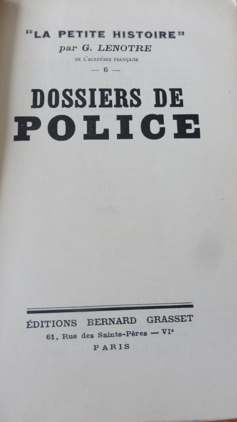 Dossiers de police (G. Lenotre) 1935