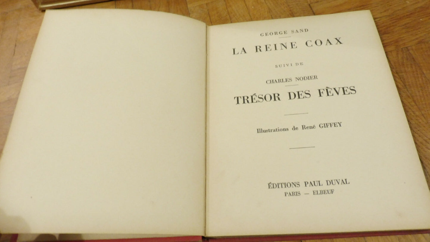 La Reine Coax (George Sand) 1950 Illus. Giffey ENFANTINA