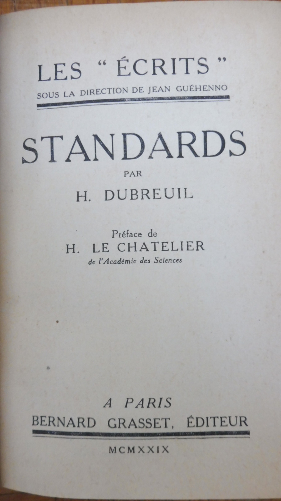 Standards (H. Dubreuil) 1929 HISTOIRE DU TRAVAIL