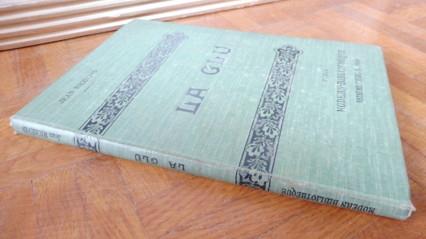 La Glu (Jean Richepin) s.d.