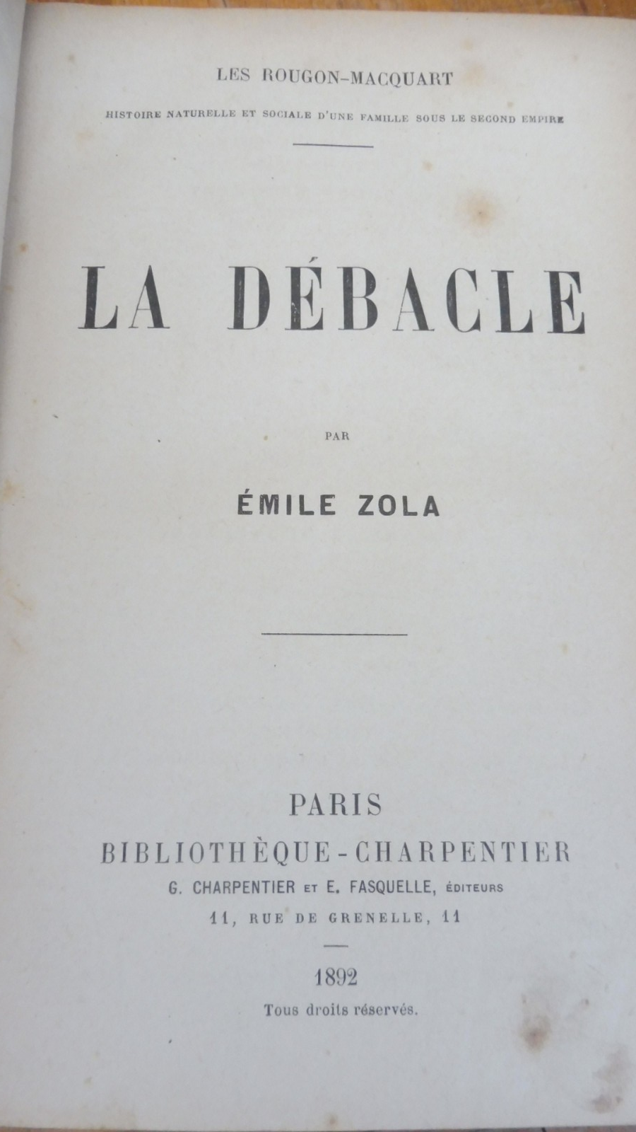 La Débacle (Emile Zola) 1892 EO EDITION ORIGINALE