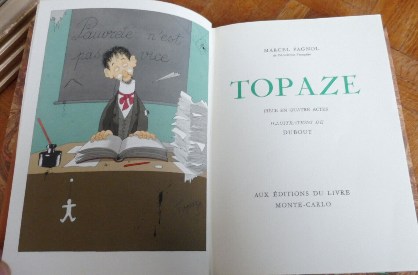 Topaze (Marcel Pagnol) 1952 VELIN illus. Dubout