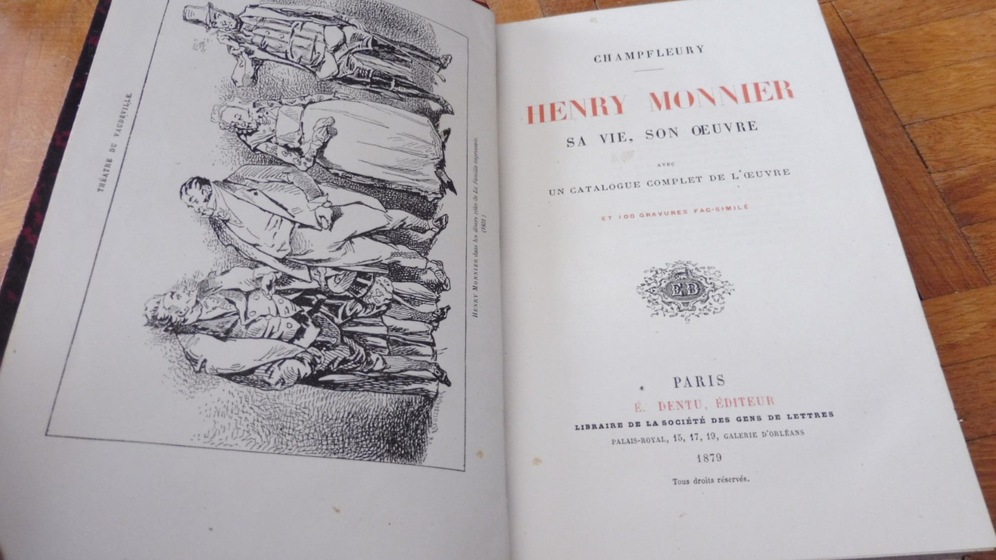 Henry Monnier sa vie, son oeuvre (Champfleury) 1879