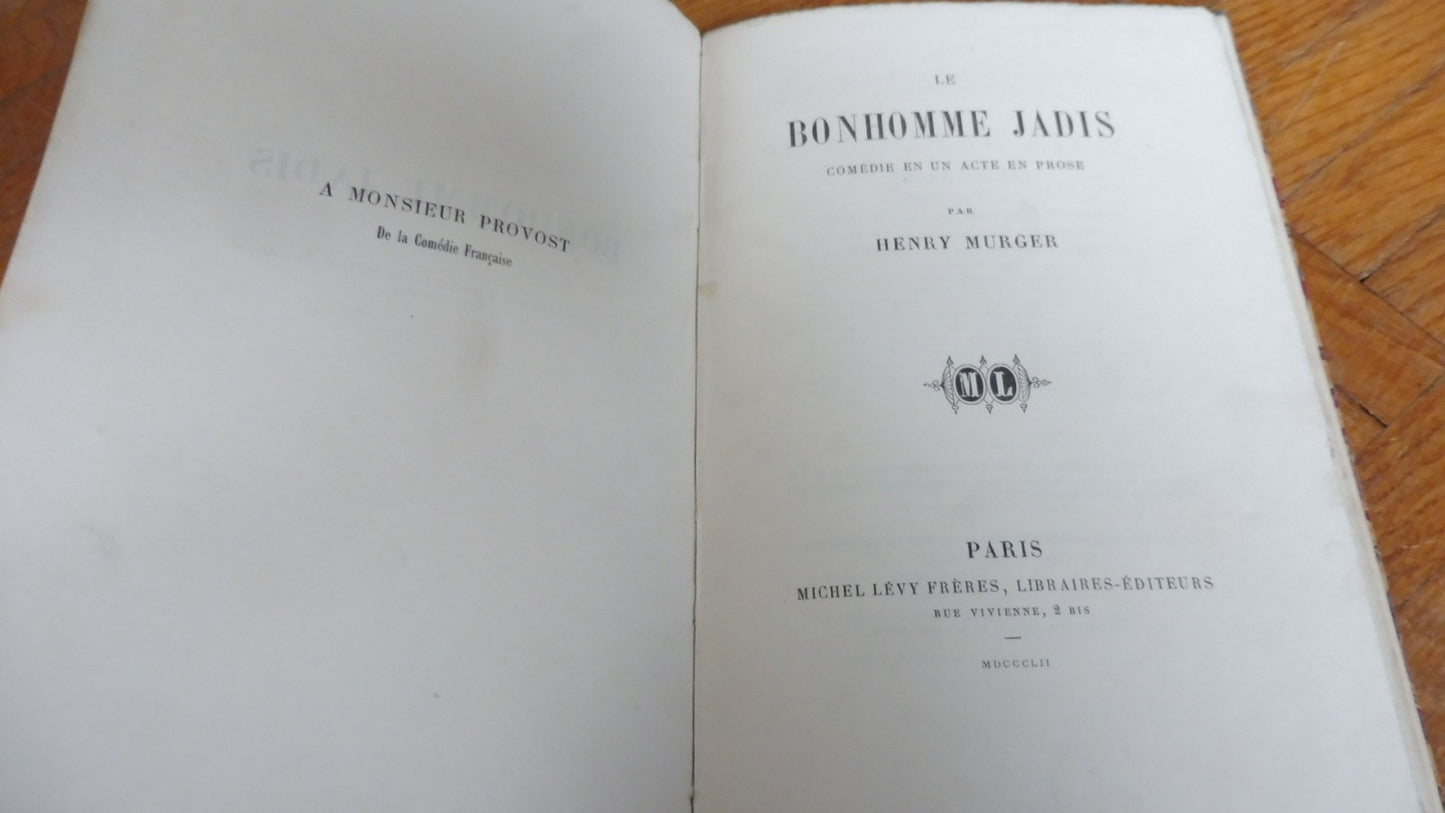 Le Bonhomme jadis (Henry Murger) 1852 EO