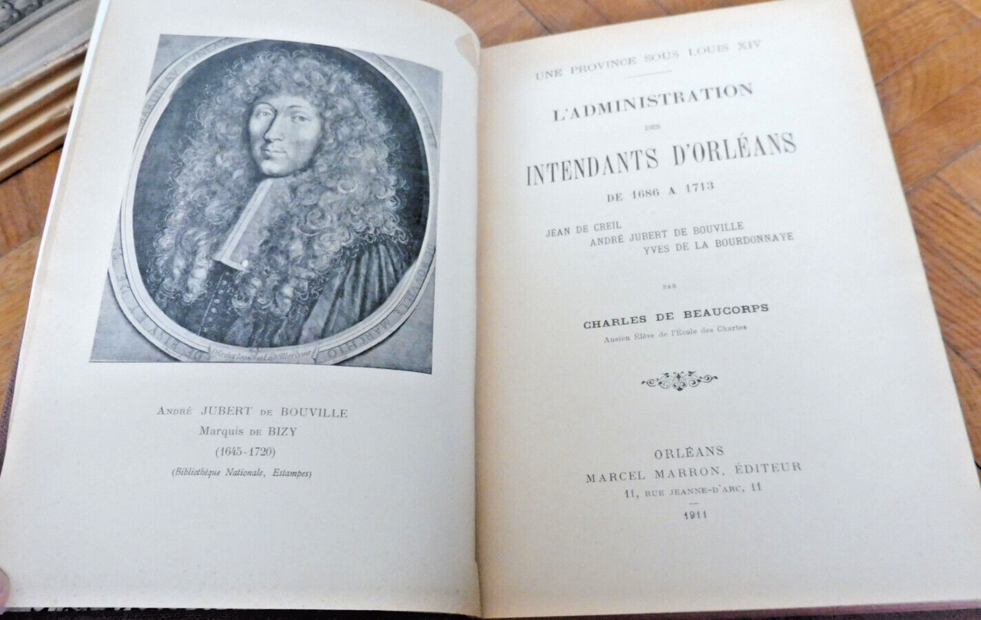 L'Administration des intendants d'Orléans 1686-1713 (De Beaucorps) 1911