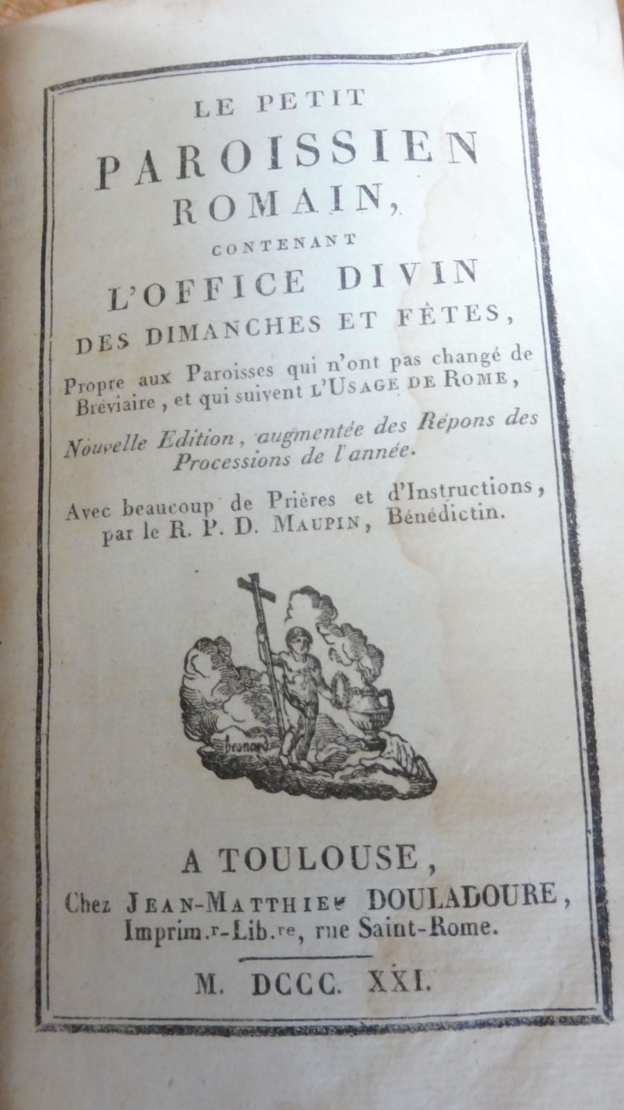 Le Petit paroissien romain (Maupin) 1821 TOULOUSE