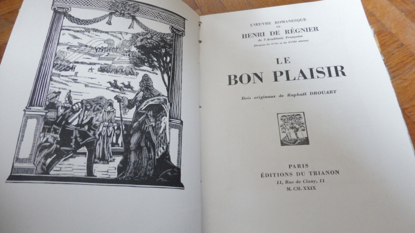Le bon plaisir (Henri de Régnier) 1929 illus. Drouart VELIN