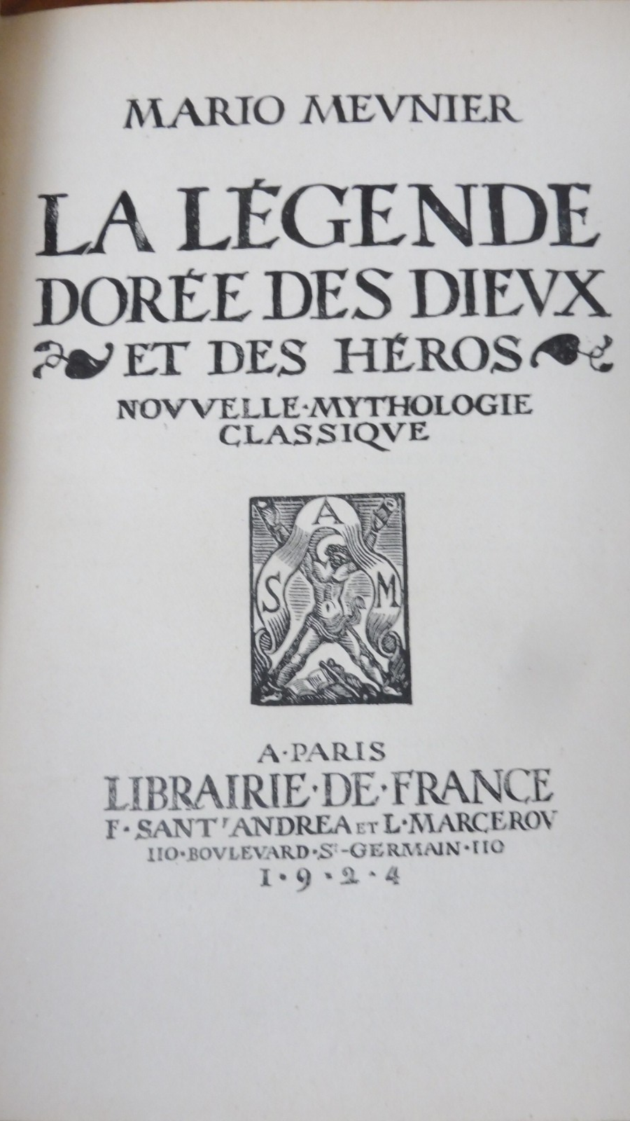 La Légende dorée des dieux et des héros (Mario Meunier) 1924