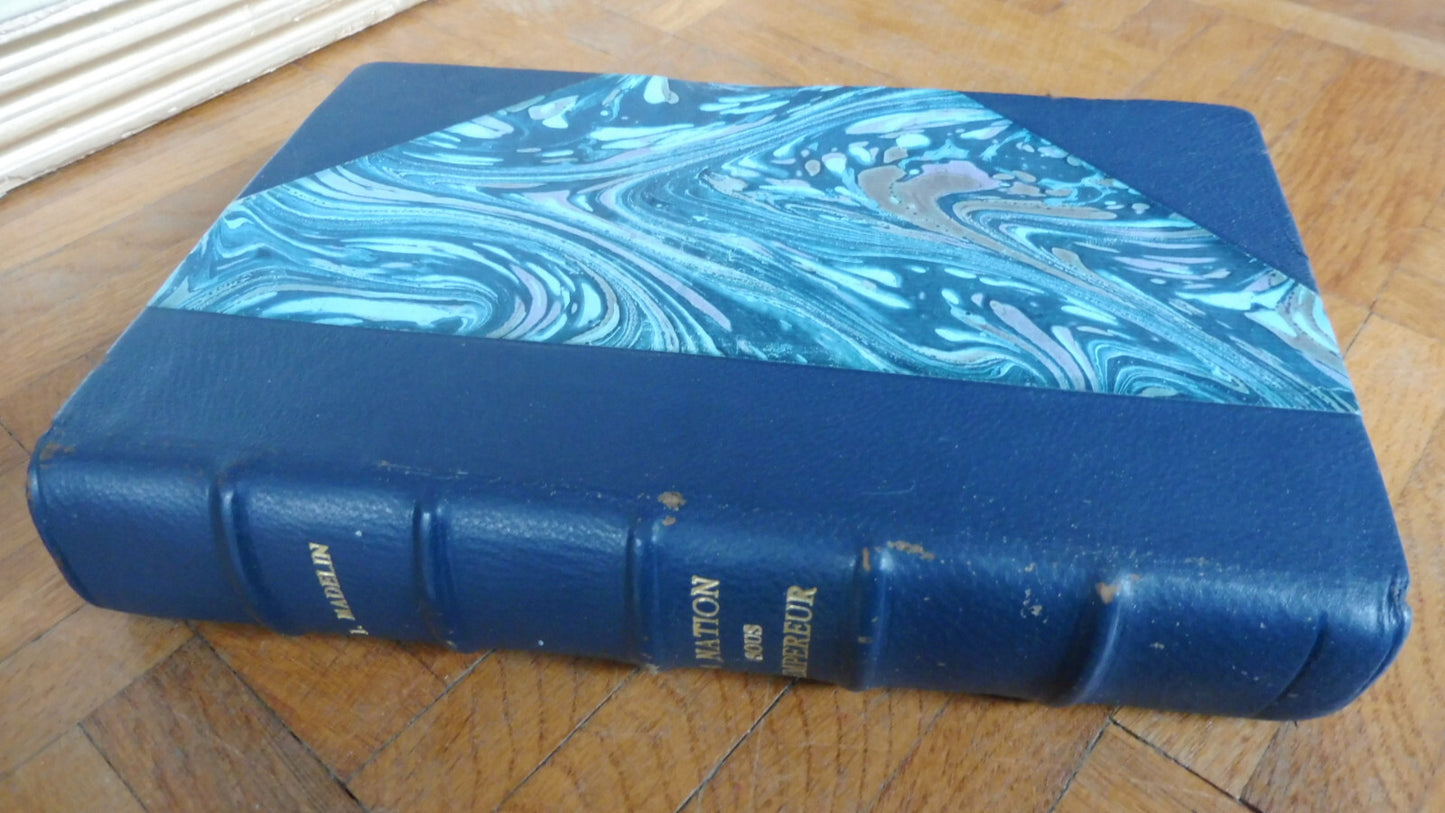 La Nation sous l'empereur (L. Madelin) 1948