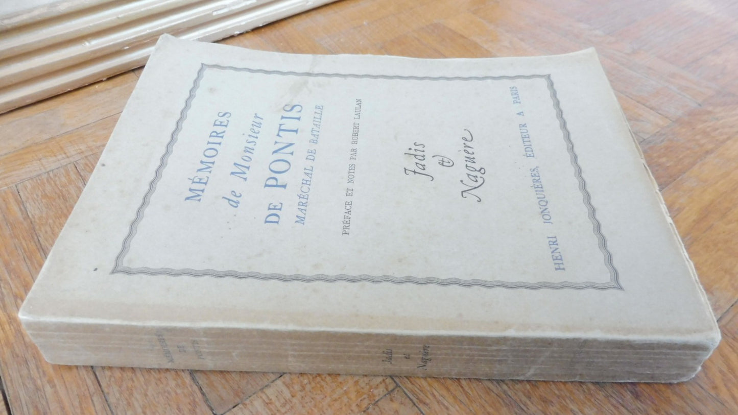 Mémoires de Monsieur de Pontis, maréchal de bataille 1929