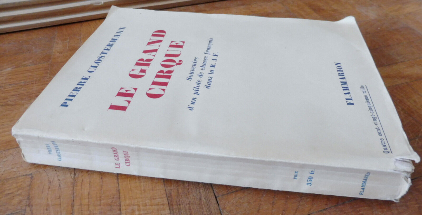 Le Grand cirque (Pierre Clostermann) 1950