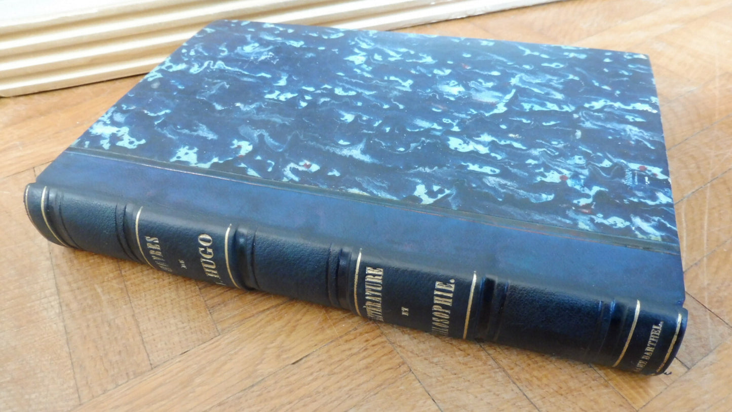 Littérature et philosophie mêlées (Victor Hugo) 1857