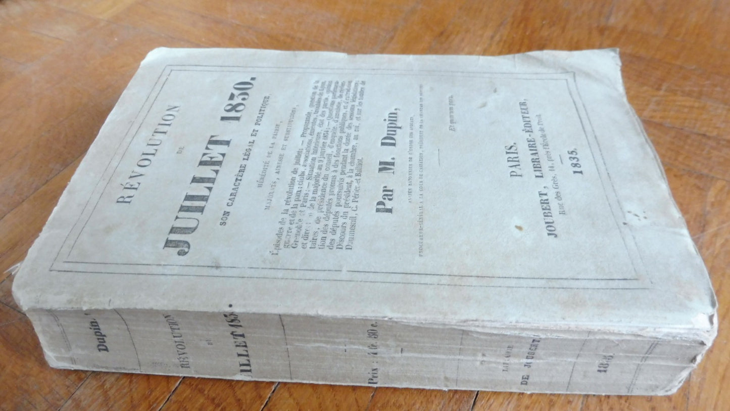 Révolution de juillet 1830. Son caractère légal et politique (Dupin) 1835