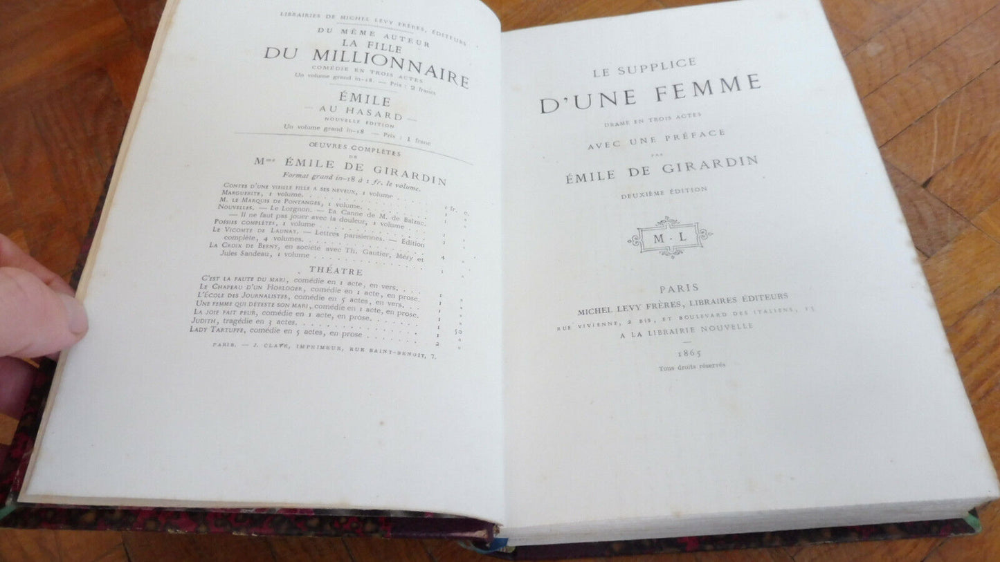 Le Supplice d'une femme + Histoire du Supplice (Girardin et Dumas) 1865