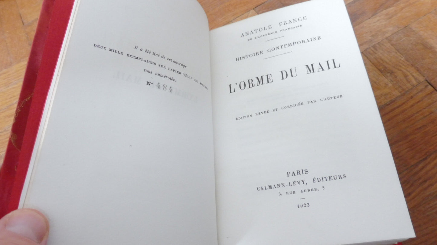 L'Orme du mal (Anatole France) 1923 NUMEROTE VELIN
