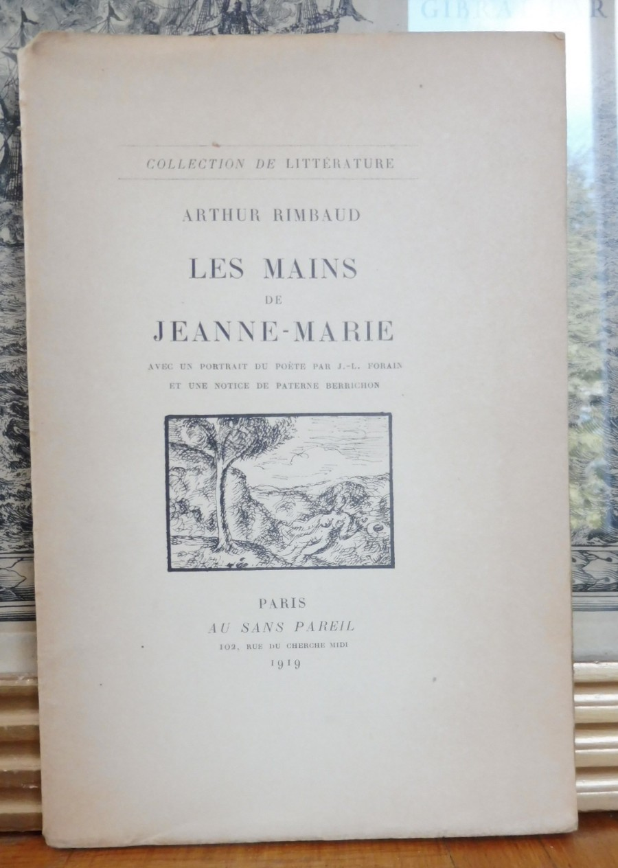 Les Mains de Jeanne-Marie (Arthur Rimbaud) 1919 NUMEROTE Vergé dArches EO