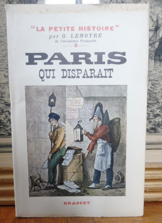 Paris qui disparaît (Lenotre) 1937