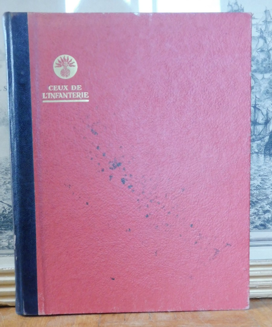Ceux de l'infanterie 1939-1940 (Jean Tournassus) 1943 illus. Probst
