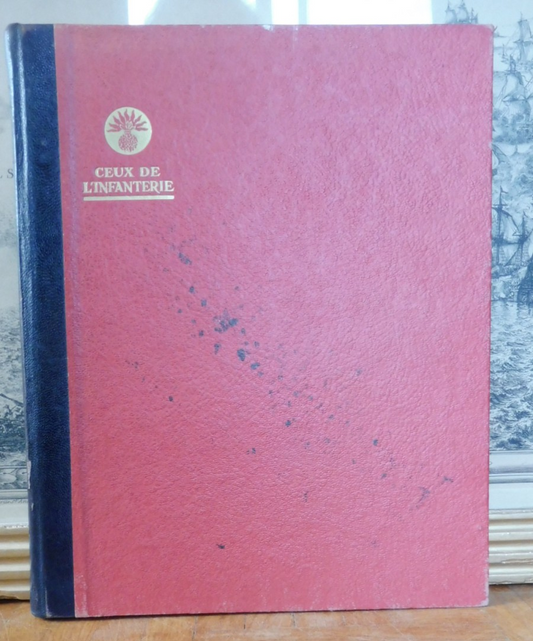 Ceux de l'infanterie 1939-1940 (Jean Tournassus) 1943 illus. Probst