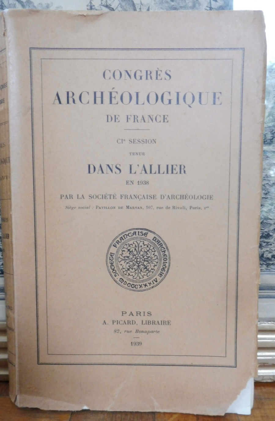 Congrès archéologique de France. Allier 1938