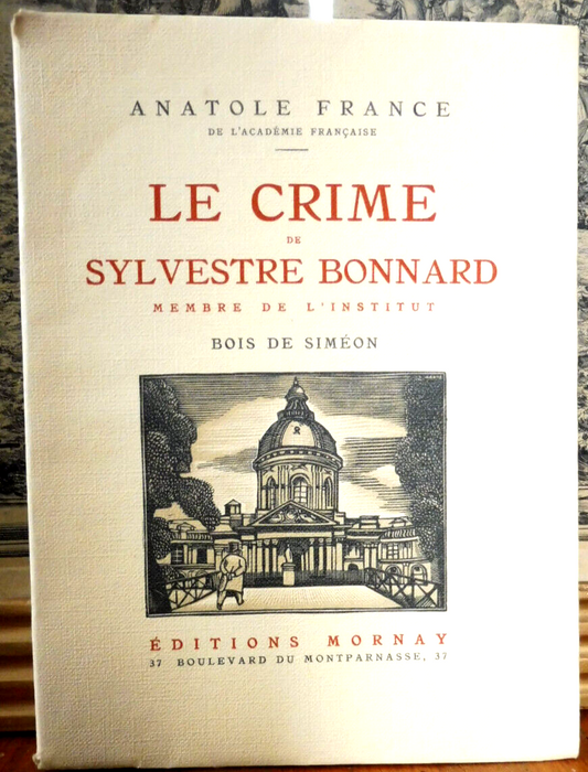 Le Crime de Sylvestre Bonnard (Anatole France) 1923 illus. Siméon VELIN