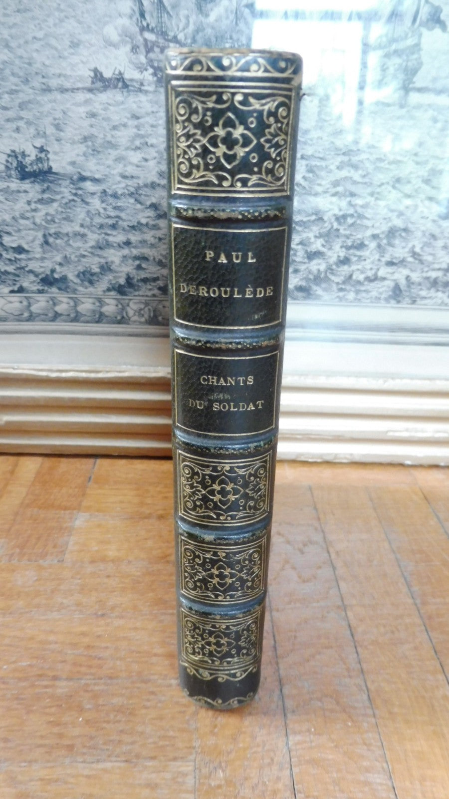 Chants du soldat (Paul Déroulède) 1875