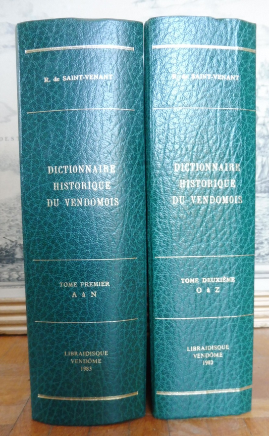 Dictionnaire historique du vendômois (R. De Saint-Venant) 1983 2/2