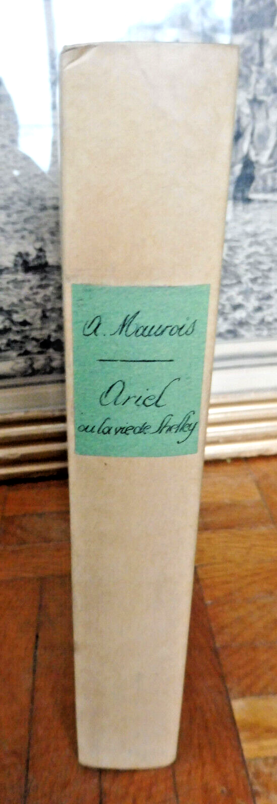 Ariel ou la vie de Shelley (André Maurois) 1929 VELIN