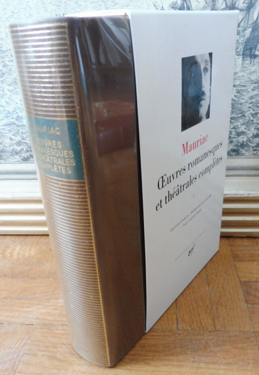 Oeuvres romanesques et théâtrales de Mauriac t.1 1992 PLEIADE TBE