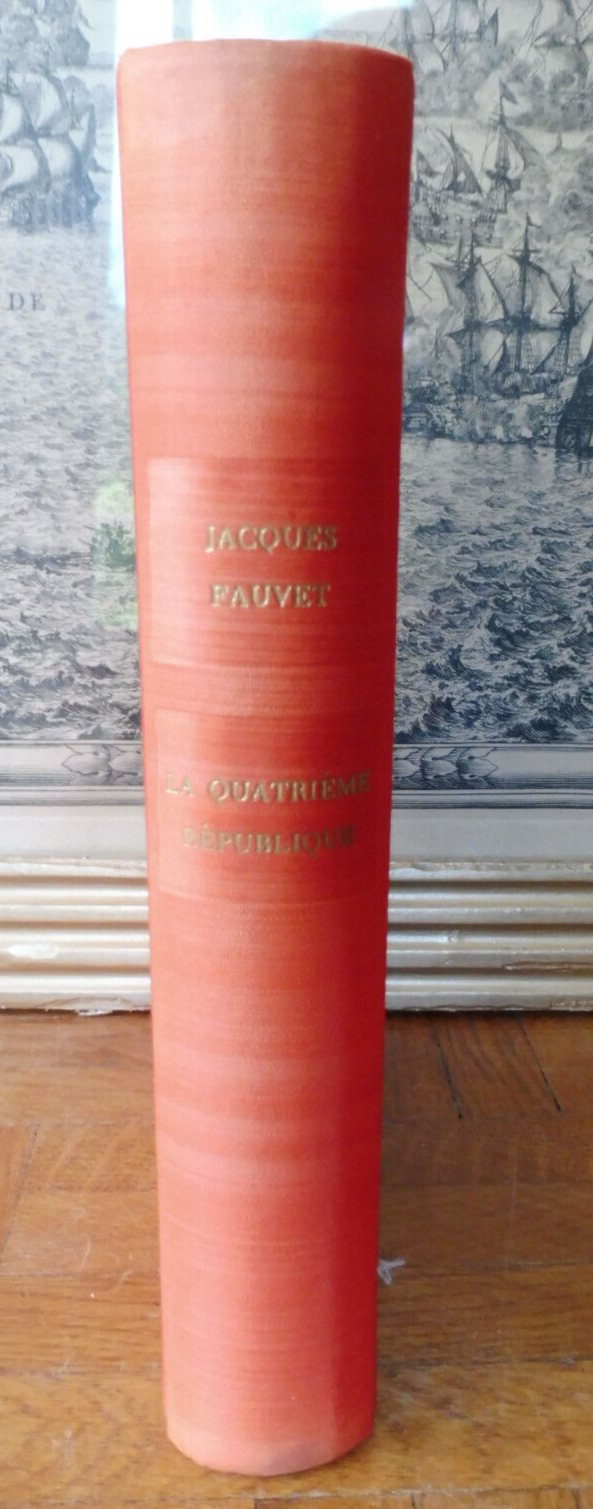 La Quatrième République (Jacques Fauvet) 1961