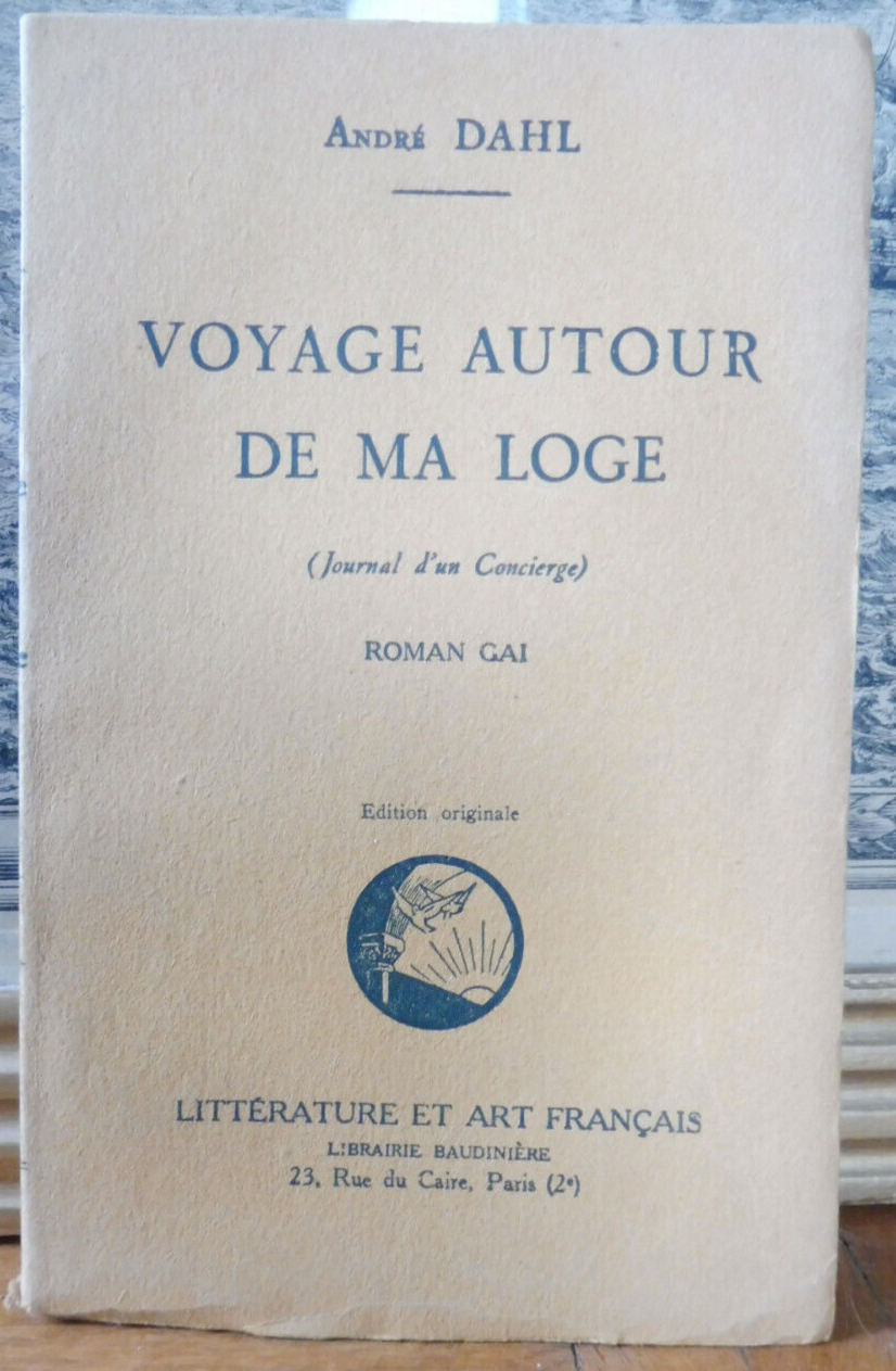 Voyage autour de ma loge (André Dahl) 1924 EO