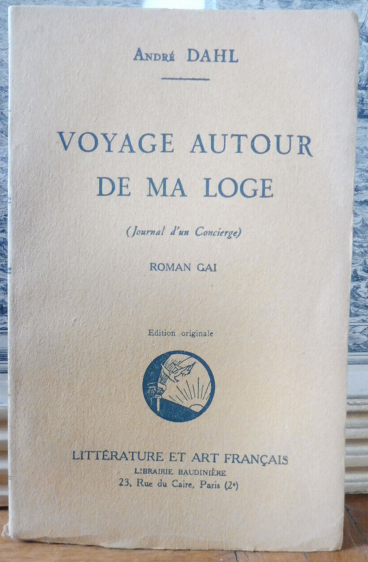 Voyage autour de ma loge (André Dahl) 1924 EO