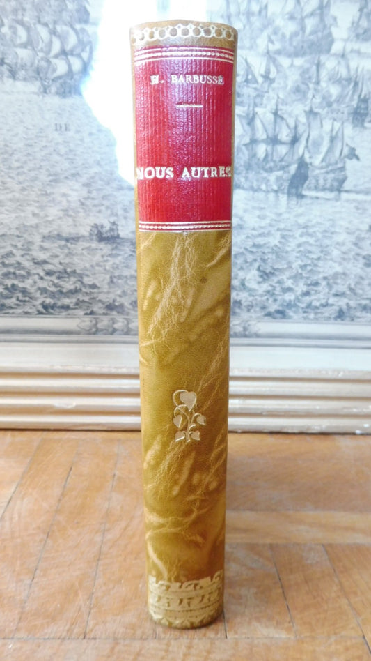 Nous autres... (Henri Barbusse) 1914 EO ENVOI