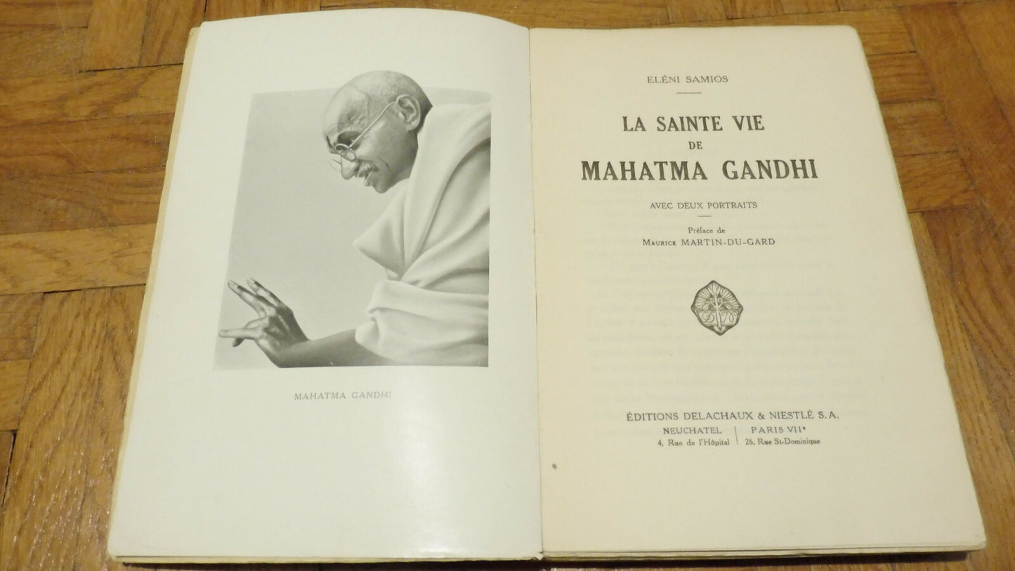 La Sainte vie de Mahatma Gandhi