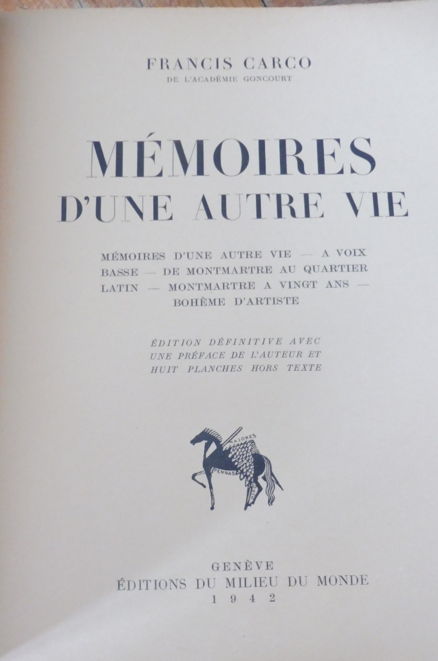 Mémoires d'une autre vie (Francis Carco) 1942