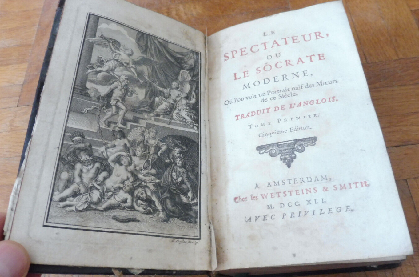 Le Spectateur ou le Socrate moderne (R. Steele) 1741-50 7 vol. MOEURS ANGLETERRE