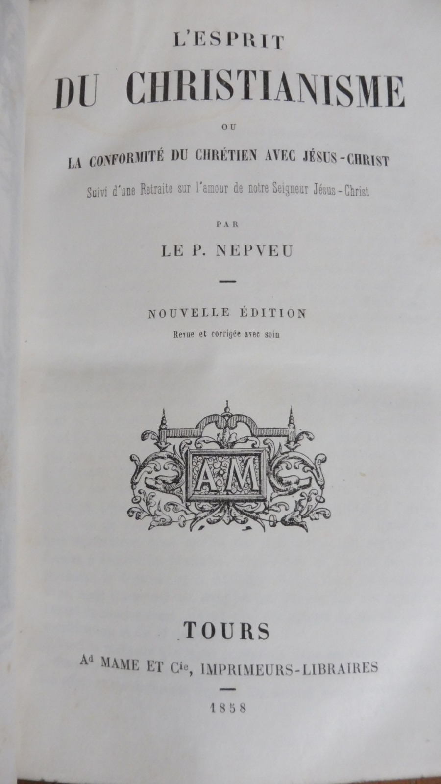 L'Esprit du Christianisme (Nepveu) 1858