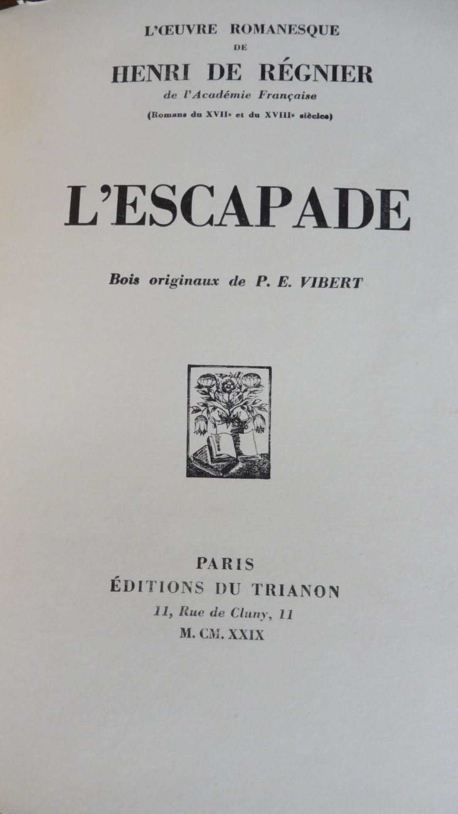 L'Escapade (Henri de Régnier) 1929 illus. Vibert VELIN