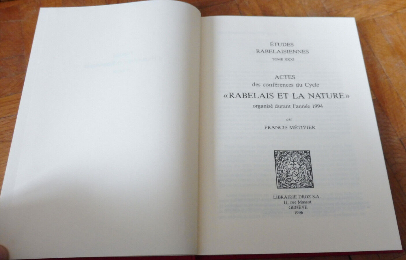 Etudes rabelaisiennes. Tome XXI (Métivier dir.) 1996 RENAISSANCE