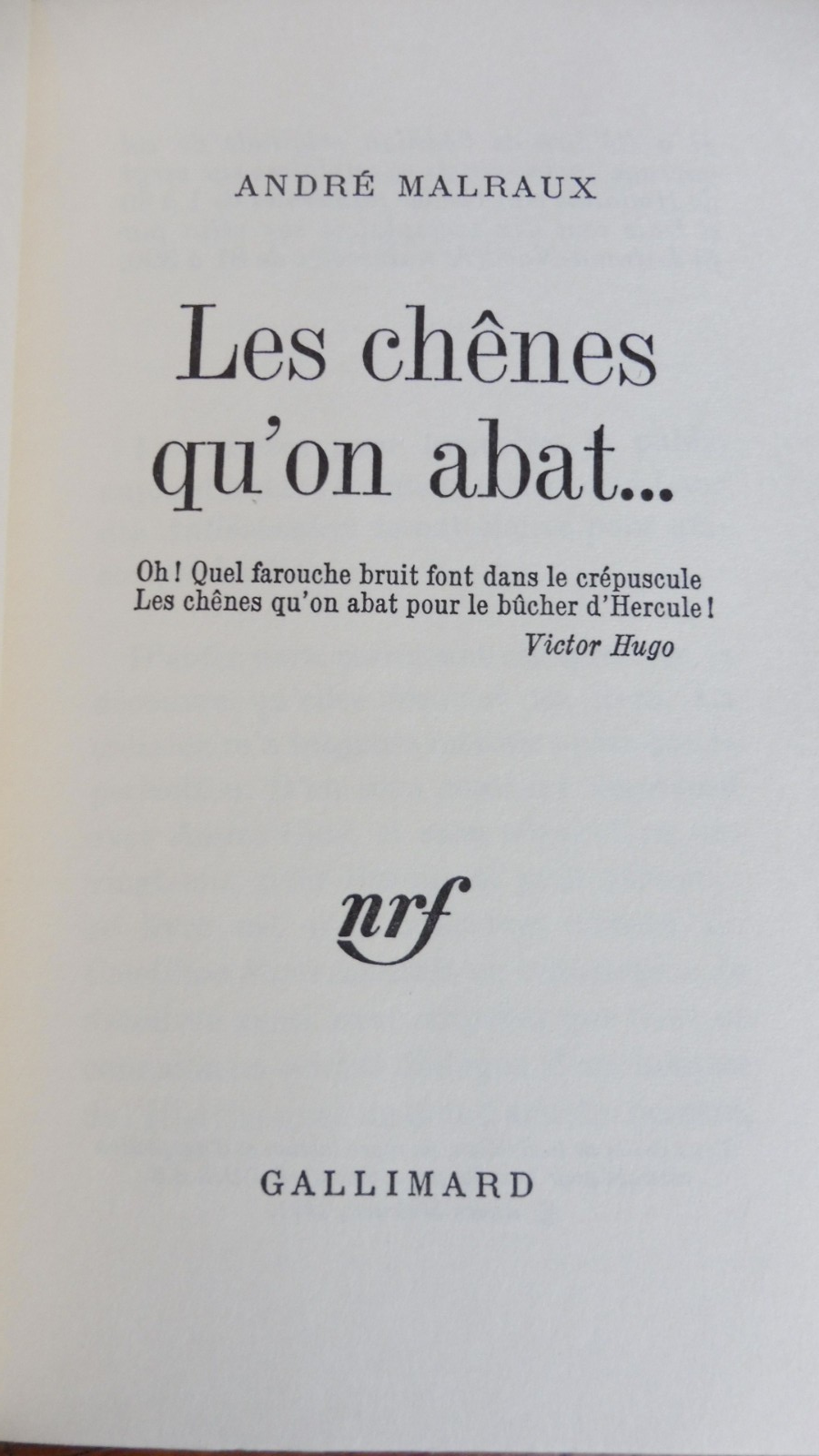 Les Chênes qu'on abat (André Malraux) 1971 EO