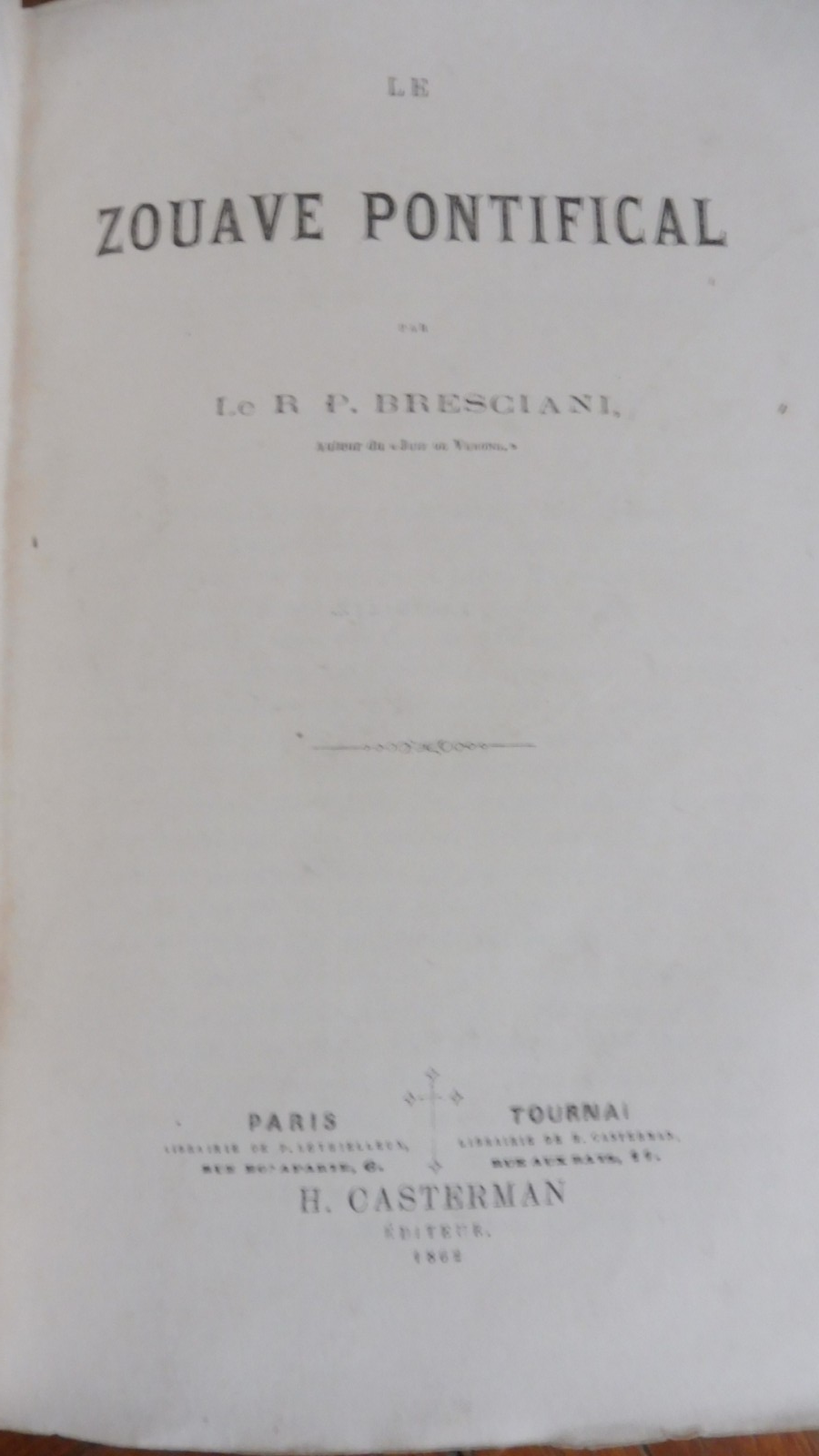 Le Zouave pontifical (Bresciani) 1862