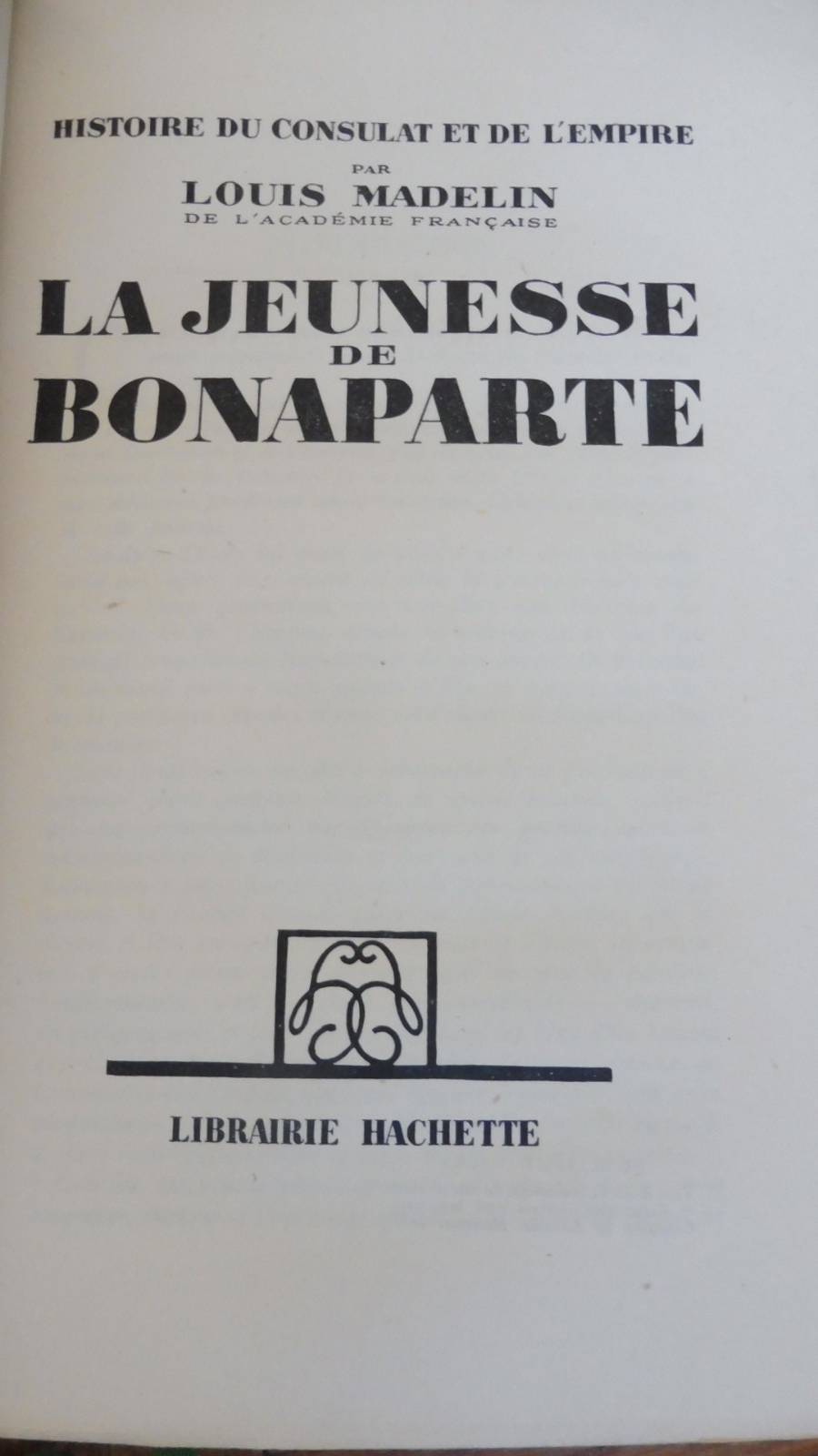 Histoire du Consulat et de l'Empire (Louis Madelin) 1943-54 16 vol.