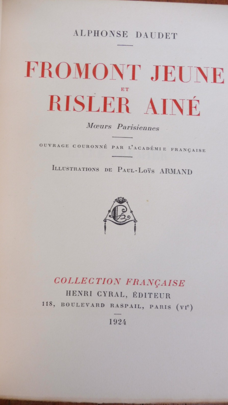 Fromont jeune et Risler aîné (Alphonse Daudet) 1924 illus. Armand VELIN