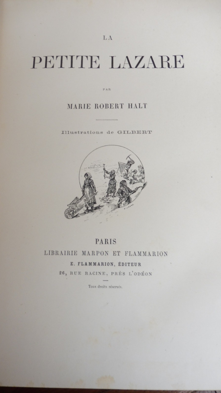 La Petite Lazare (Marie Robert Halt) s.d. illus. Gilbert