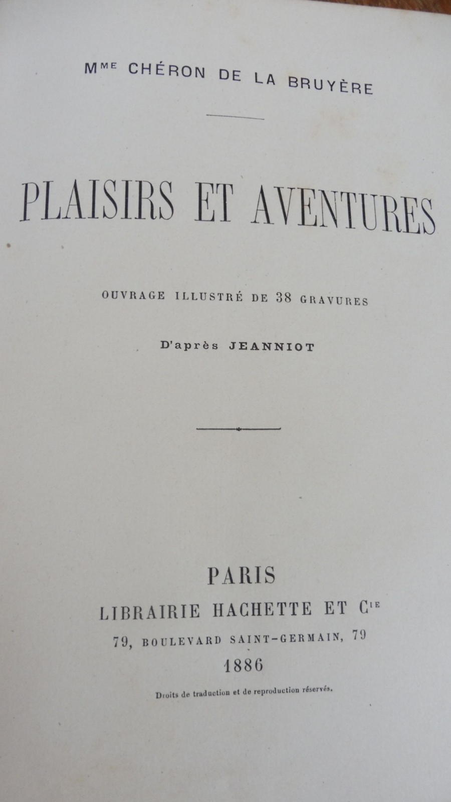 Plaisirs et aventures (Chéron De La Bruyère) 1886 illus. Jeanniot CARTONNAGE
